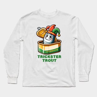 Sly Trout in Disguise! Long Sleeve T-Shirt